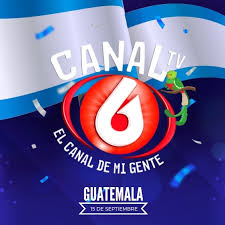 Canal 6 en VIVO online Canal 6 Guatemala